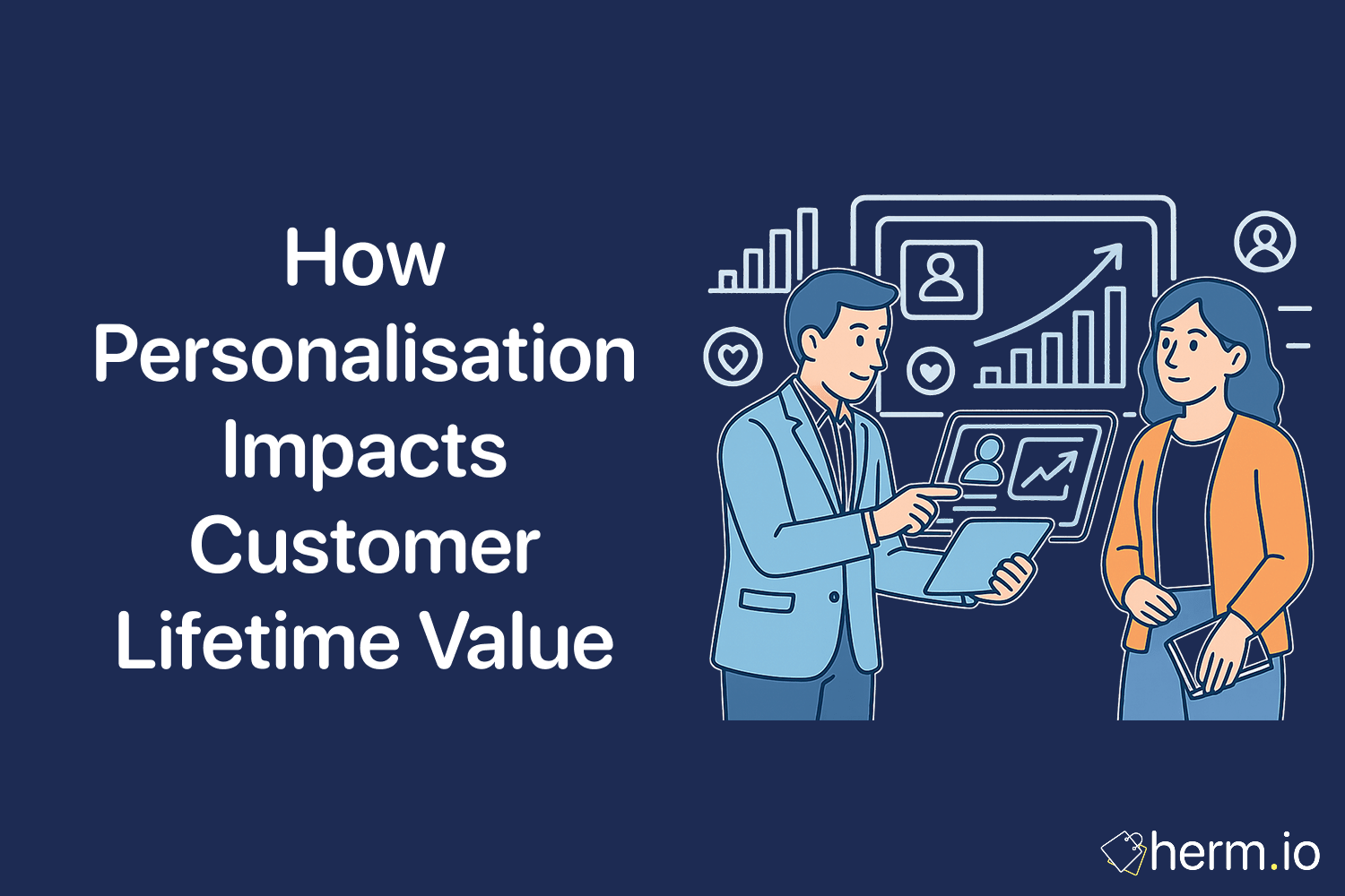 How Personalisation Impacts Customer Lifetime Value (CLTV)