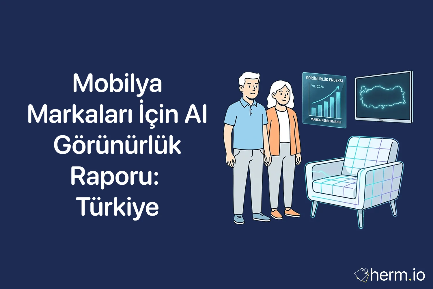 Türk mobilya markaları AI görünürlük raporu seri kapak görseli