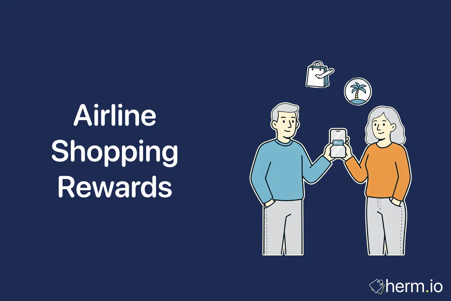 Two shoppers buying on a phone to earn airline shopping rewards, with travel and shopping icons above.