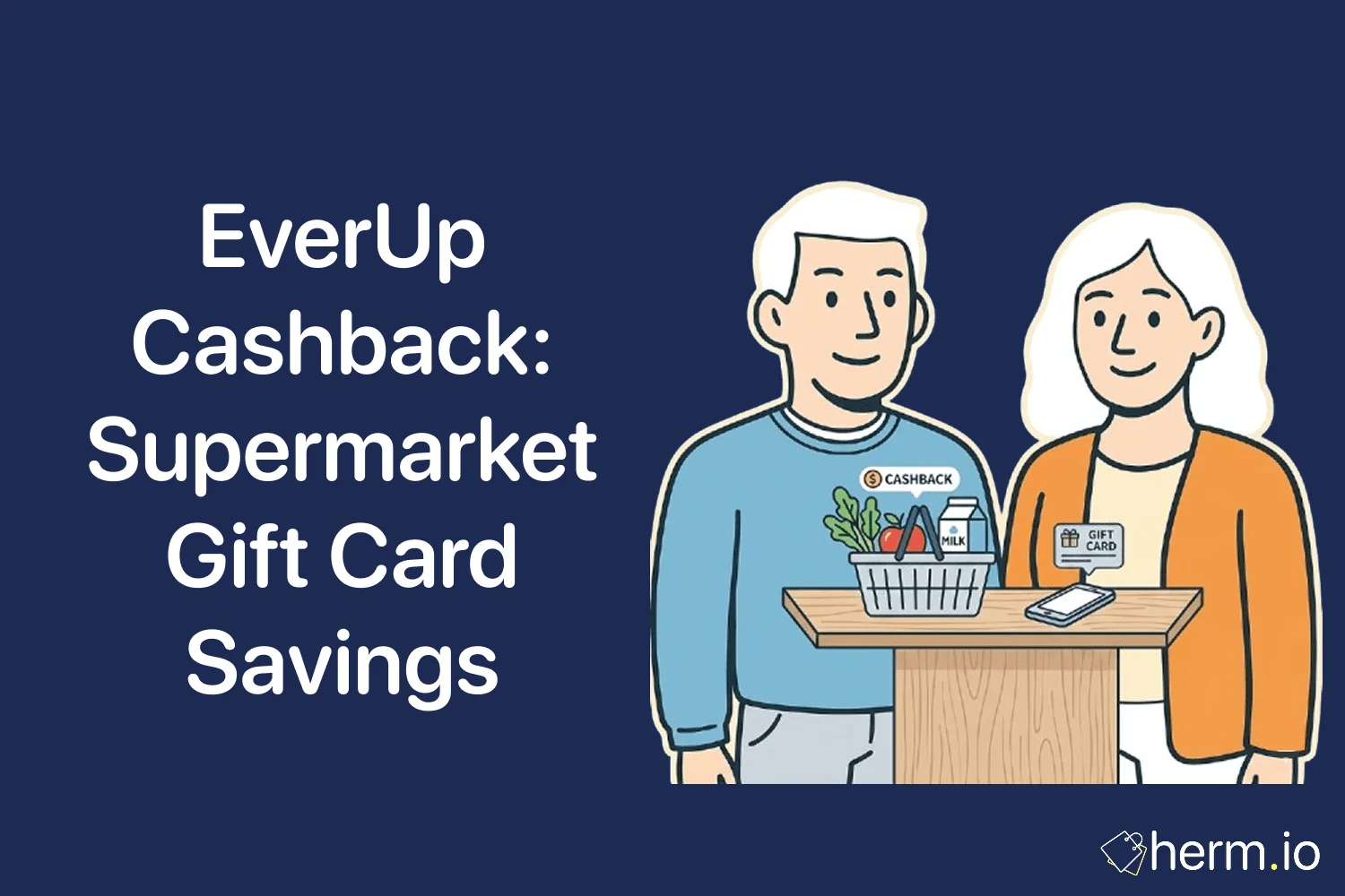 Phone showing an EverUp cashback gift card beside a UK supermarket basket, highlighting practical grocery savings and checkout planning.