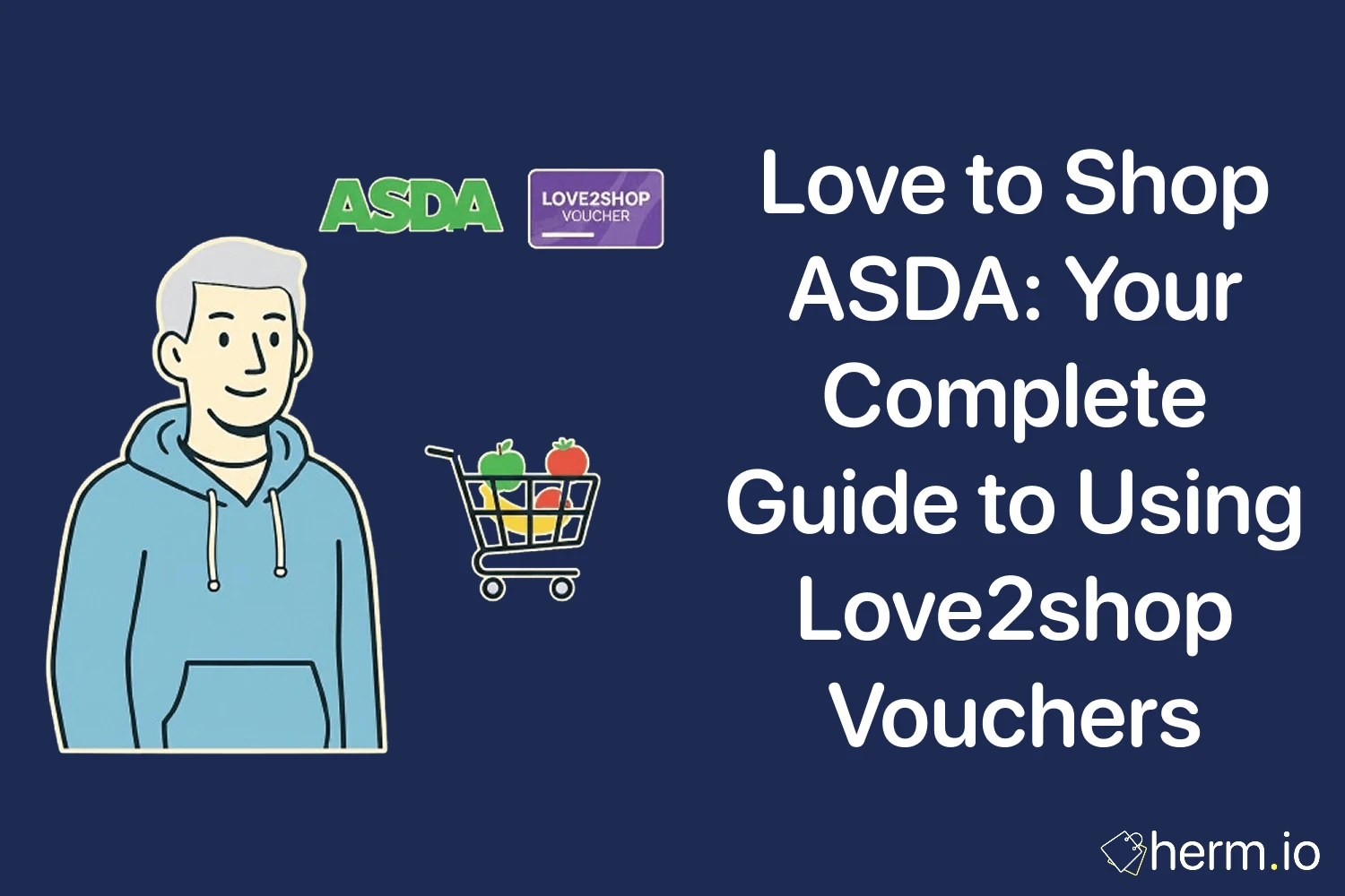 Illustration with ASDA and Love2Shop voucher icons and a shopping cart, cover for a guide to using Love to Shop vouchers at ASDA.