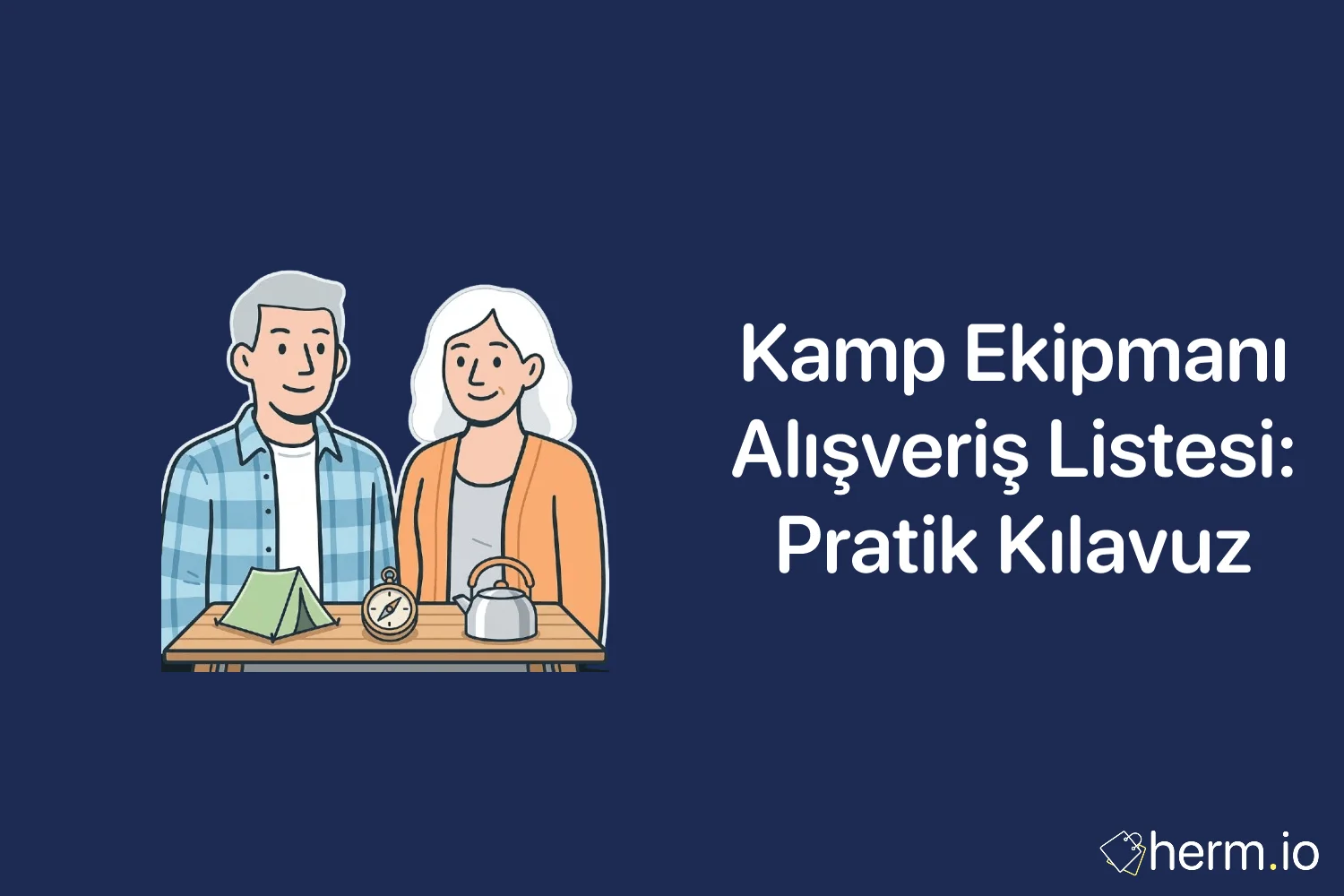 Kamp ekipmanı alışveriş listesi için çadır, uyku tulumu, mat ve telefon sepet ekranını gösteren pratik rehber görseli.
