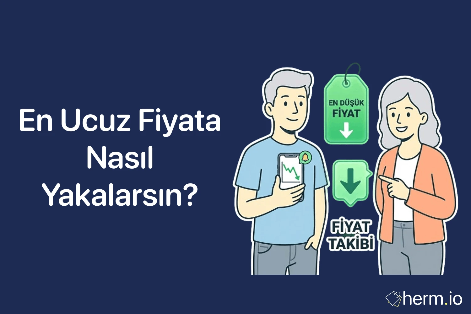 En ucuz fiyata nasıl yakalarsın kapak görseli; fiyat takibi, düşüş ikonları ve ‘en düşük fiyat’ etiketiyle çift illüstrasyonu.