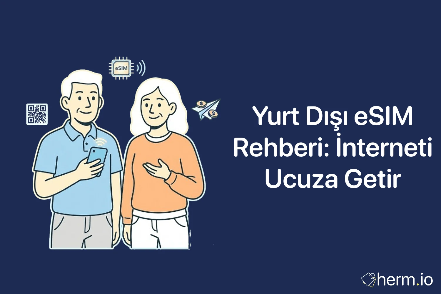Yurt dışı eSIM rehberi kapak görseli: pasaport, telefon ekranında eSIM ayarı ve seyahat internet paketi karşılaştırması.